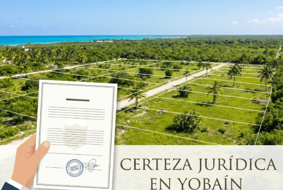 Terrenos con Certeza Jurídica en Yobaín: Tu Inversión Segura