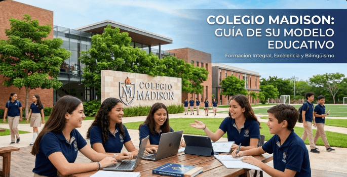 Colegio Madison: Guía de su Modelo Educativo