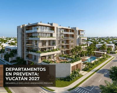 Invierte en Departamentos en Preventa Yucatan 2027