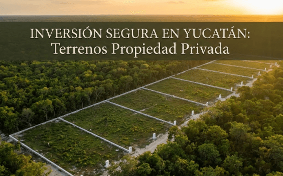 Terrenos en Tunkás Propiedad Privada: Inversión Segura en Yucatán